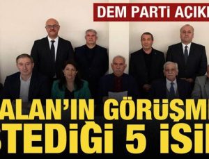 DEM Parti, Öcalan’ın görüşmek istediği 5 ismi açıkladı