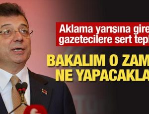 İmamoğlu’nu aklama yarışına giren gazetecilere sert tepki: Bakalım o zaman ne yapacaklar!
