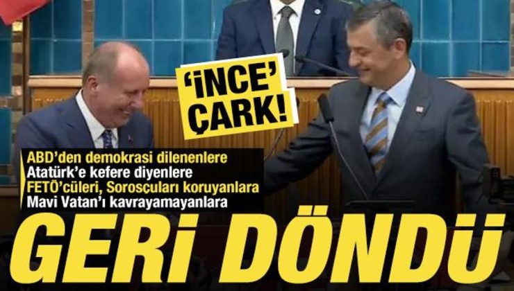 İnce’nin bu sözlerini kimse unutmadı! Muharrem İnce CHP’ye geri döndü!