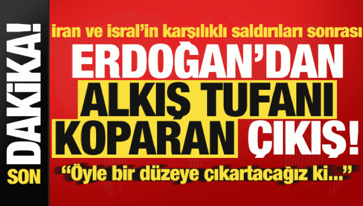 İran-İsrail gerilimine ilişkin Erdoğan’dan alkış tufanı koparan son dakika çıkışı!