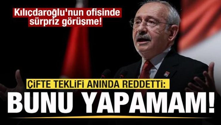 Kılıçdaroğlu’nun ofisinde sürpriz görüşme! Anında reddetti: Böyle bir açıklama yapamam