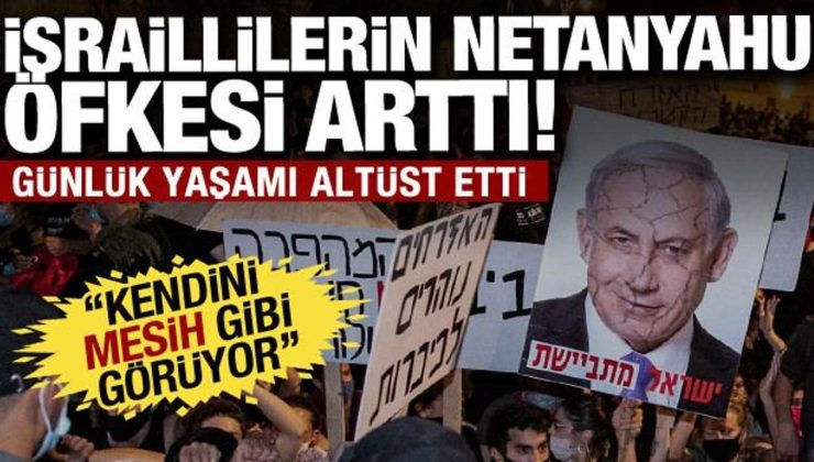 Netanyahu’dan hata üstüne hata! ‘Mesihvari zihniyeti’ İsrail halkını bezdirdi