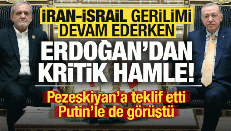 Son dakika: İran-İsrail gerilimiyle ilgili Erdoğan’dan kritik hamle! Pezeşkiyan’a teklif..