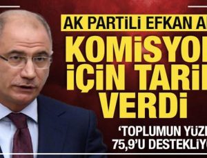 AK Parti Genel Başkanvekili Efkan Ala’dan önemli açıklamalar