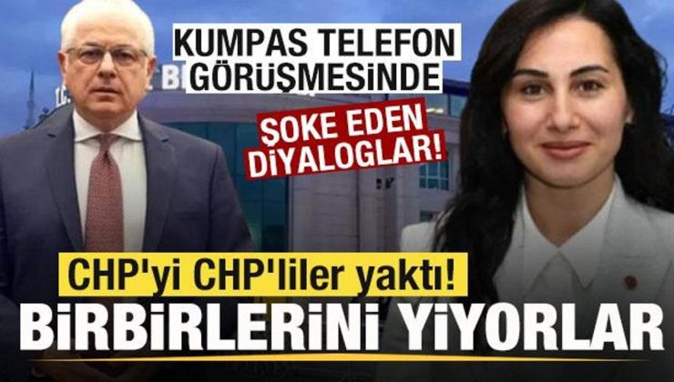 CHP’yi CHP’liler yaktı! Kumpas telefon görüşmelerine yansıdı! Hakaretler havada uçuştu