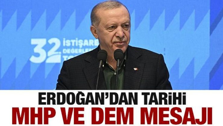 Erdoğan tarihi MHP ve DEM Parti mesajı: Birlikte yürüyeceğiz