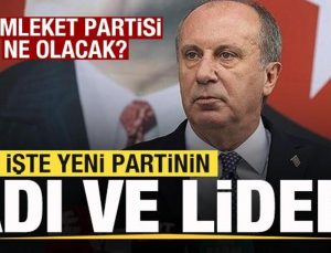 Muharrem İnce sonrası Memleket Partisi ne olacak? İşte yeni partinin adı ve lideri