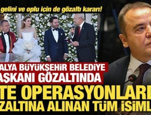 Son Dakika: Antalya Büyükşehir Belediye Başkanı gözaltına alındı