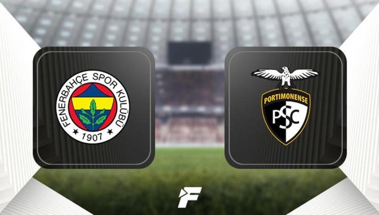 CANLI | Portimonense – Fenerbahçe maçı Canlı Anlatım – Portimonense – Fenerbahçe hazırlık maçı kadrosu, skoru ve istatistikleri