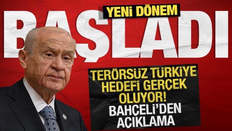Terör örgütü silah bıraktı: Bahçeli’den ilk açıklama! Pervin Buldan ile görüştü!