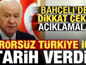 Bahçeli, ‘Terörsüz Türkiye’ için tarih verdi