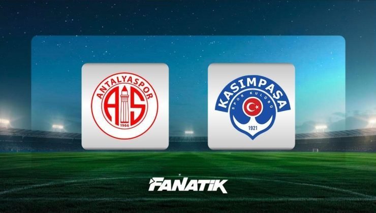 CANLI | Antalyaspor – Kasımpaşa (Süper Lig 1. hafta karşılaşması)