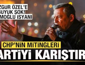 CHP’nin mitingleri partiyi karıştırdı! Özgür Özel’e büyük şok! İmamoğlu isyanı