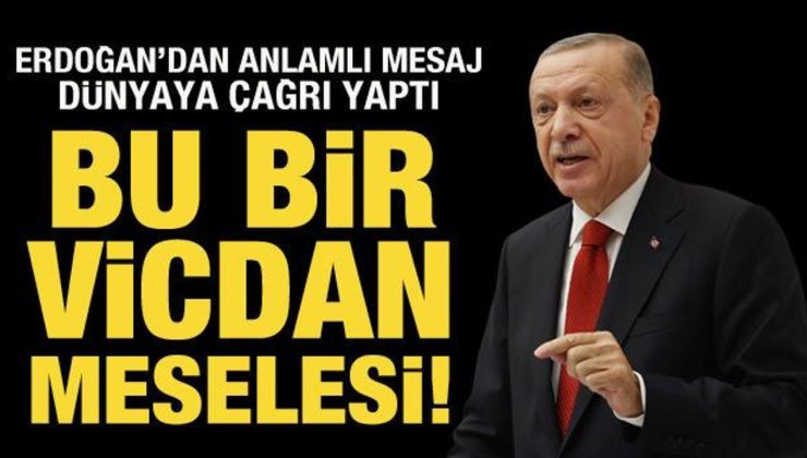 Cumhurbaşkanı Erdoğan: Daha adil bir dünya inşa edeceğiz!