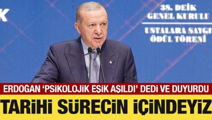 Cumhurbaşkanı Erdoğan’dan kritik mesajlar: Tarihi sürecin içindeyiz!