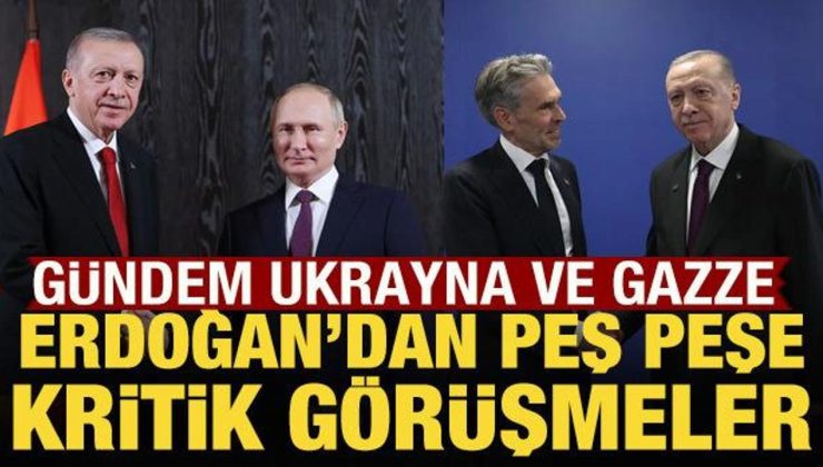 Cumhurbaşkanı Erdoğan’dan peş peşe kritik görüşmeler!