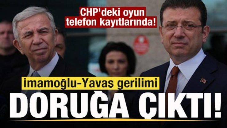 İmamoğlu-Yavaş gerilimi doruğa çıktı! CHP’deki oyun telefon kayıtlarında!