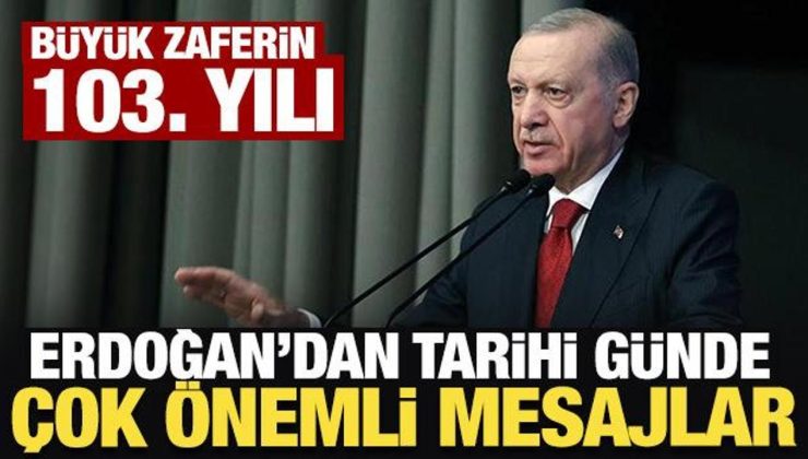 Son Dakika: Erdoğan’dan tarihi günde çok önemli mesajlar: Bin yıllık mazimiz devam edecek!
