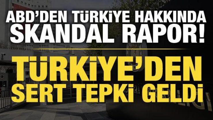 Türkiye’den ABD’deki rapora tepki