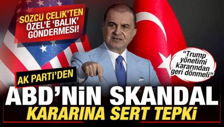 AK Parti’den son dakika ABD açıklaması! Skandal karara tepki: Geri dönülmeli