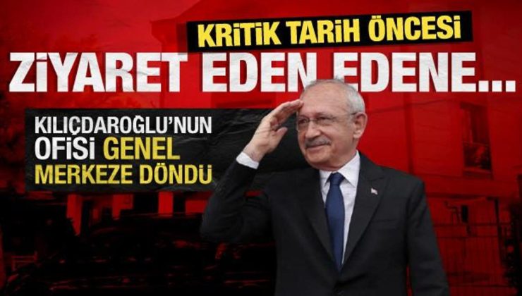 CHP’de dengeler değişiyor: Kılıçdaroğlu’na ziyaretçi akını! Ofisi genel merkeze döndü