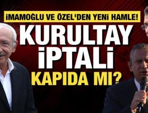 CHP’de kongre iptali kurultaya sıçrayabilir! Gözler 15 Eylül’de