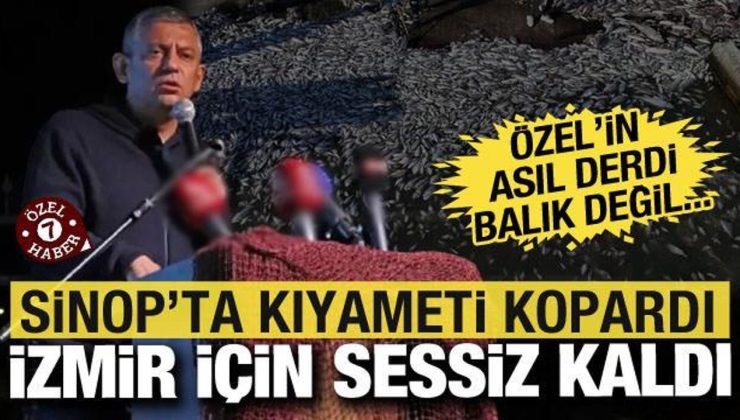 Sinop’taki balıklar için kıyameti koparan Özel, İzmir’deki balık ölümlerine sessiz kaldı