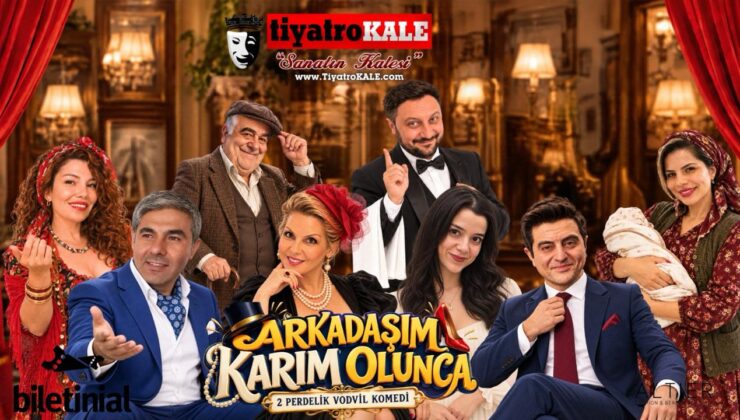 Yılın En Eğlenceli Çıkmazı “Arkadaşım Karım Olunca” Sahneye Çıkıyor